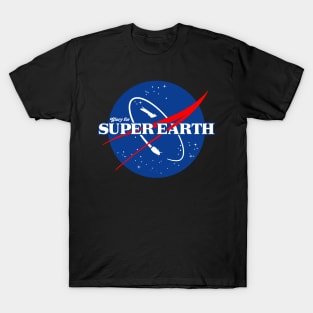 Glory for Super Earth T-Shirt